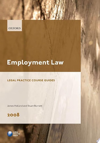Employment Law: Blackstone Legal Practice Course Guide