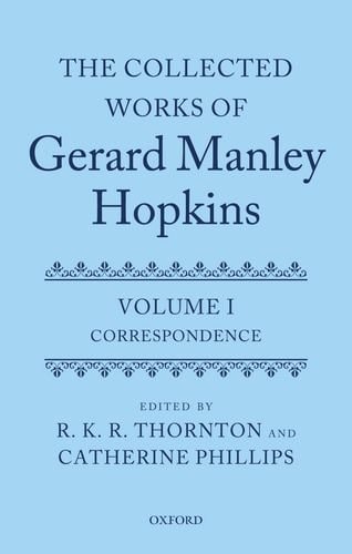The Collected Works of Gerard Manley Hopkins