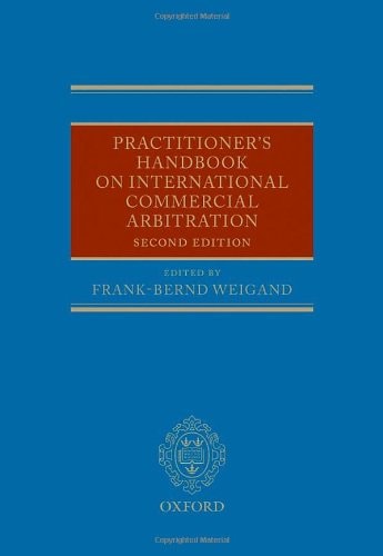 Practitioner's Handbook on International Commercial Arbitration