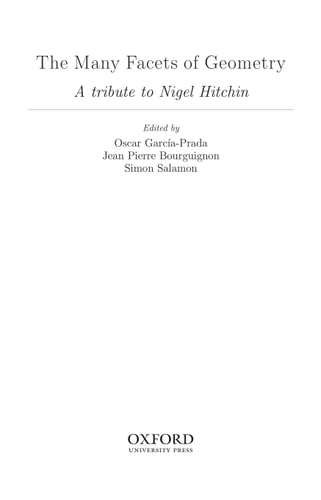 The Many Facets of Geometry: A Tribute to Nigel Hitchin