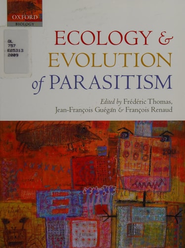Ecology and Evolution of Parasitism