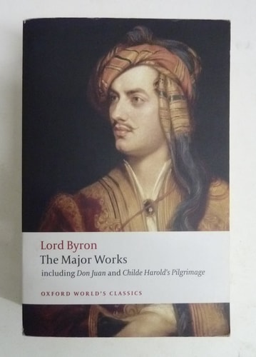 Lord Byron: The Major Works