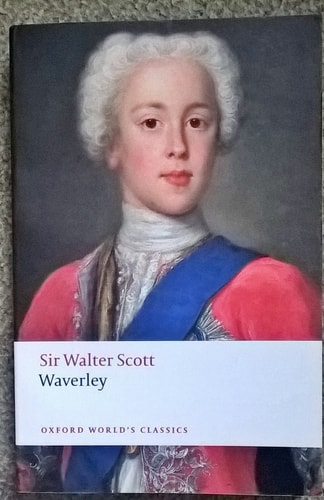 Waverley: or 'Tis Sixty Years Since