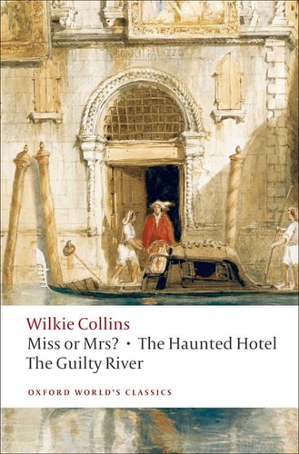 Miss or Mrs? / The Haunted Hotel / The Guilty River