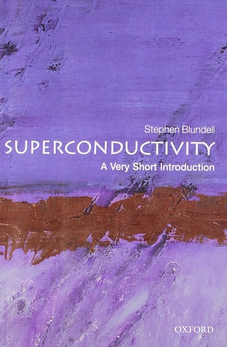 Superconductivity: A Very Short Introduction
