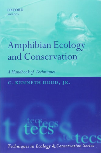 Amphibian Ecology and Conservation: A Handbook of Techniques