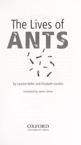 The Lives of Ants
