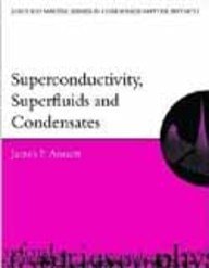 Superconductivity, Superfluids and Condensates