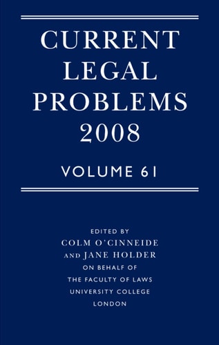 Current Legal Problems: Volume 61