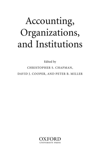 Accounting, Organizations, and Institutions: Essays in Honour of Anthony Hopwood