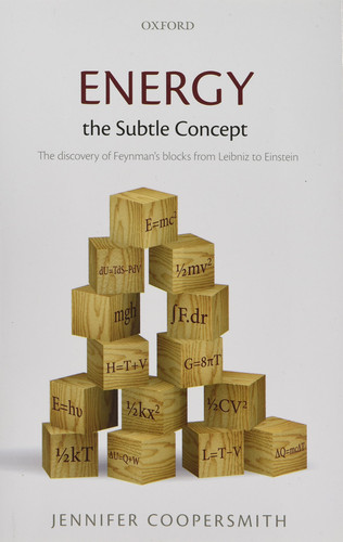 Energy, the Subtle Concept The discovery of Feynman's blocks from Leibniz to Einstein