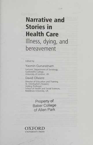 Narrative and Stories in Healthcare: Illness, Dying and Bereavement