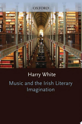 Music and the Irish Literary Imagination