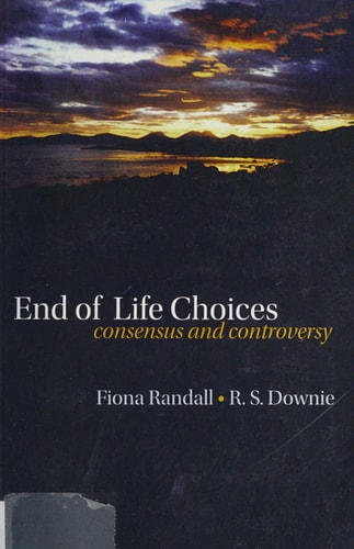 End of Life Choices Consensus and Controversy