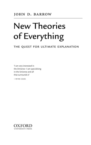 New Theories of Everything