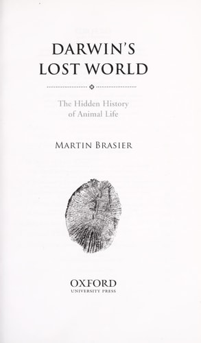 Darwin's Lost World: The Hidden History of Animal Life The hidden history of animal life