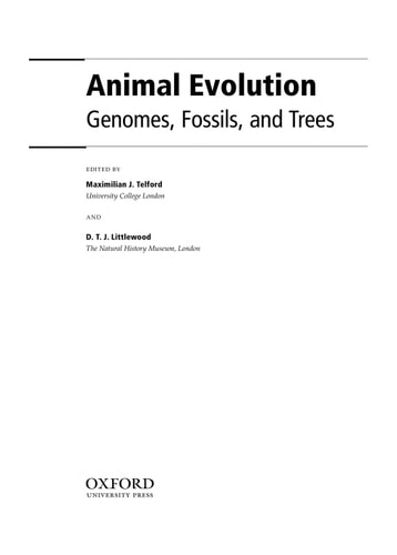 Animal Evolution: Genomes, Fossils, and Trees