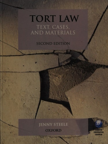 Tort Law: Text, Cases, and Materials