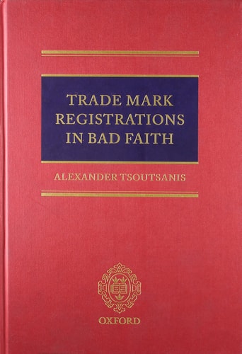 Trade Mark Registrations in Bad Faith