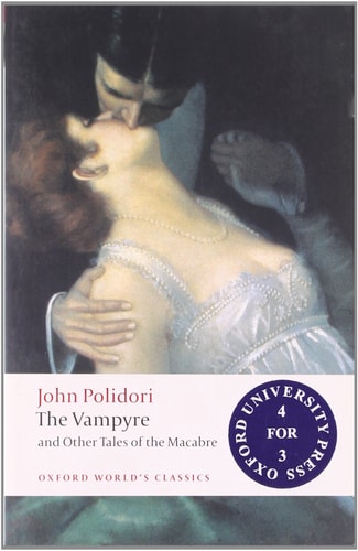 The Vampyre and Other Tales of the Macabre