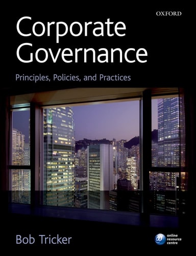 Corporate Governance: Principles, Policies and Practices