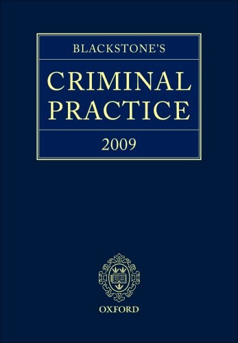 Blackstone's Criminal Practice 2009 pack - Book & CD-ROM