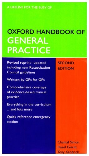 Oxford Handbook of General Practice: With Emergencies in Primary Care