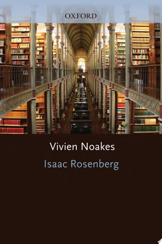 Isaac Rosenberg: 21st-Century Oxford Authors