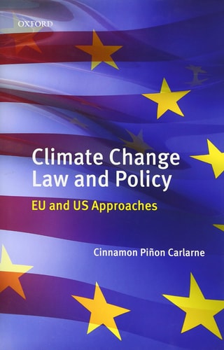 Climate Change Law and Policy: EU and US Approaches
