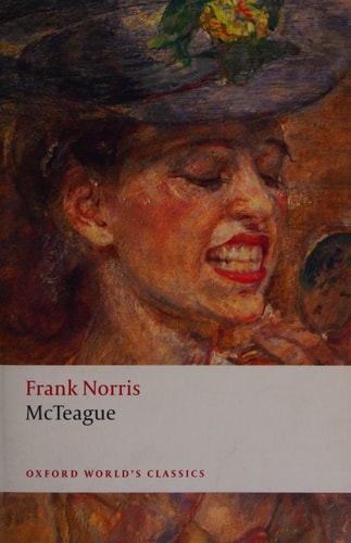 McTeague: A Story of San Francisco