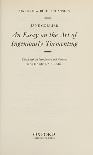 An Essay on the Art of Ingeniously Tormenting