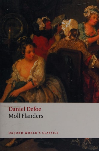 The Fortunes and Misfortunes of the Famous Moll Flanders
