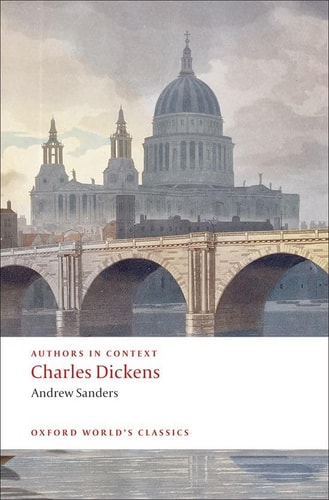 Charles Dickens: Authors in Context