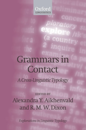 Grammars in Contact A Cross-linguistic Typology