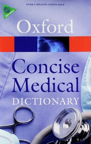 Concise Medical Dictionary