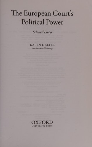 The European Court's Political Power Selected Essays