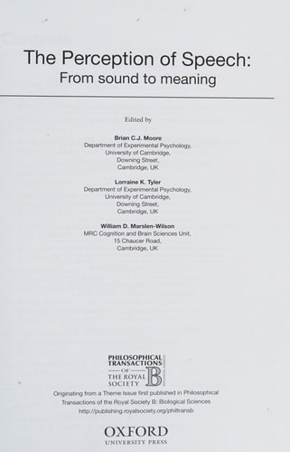 The Perception of Speech: From Sound to Meaning