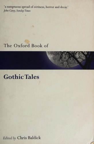 The Oxford Book of Gothic Tales