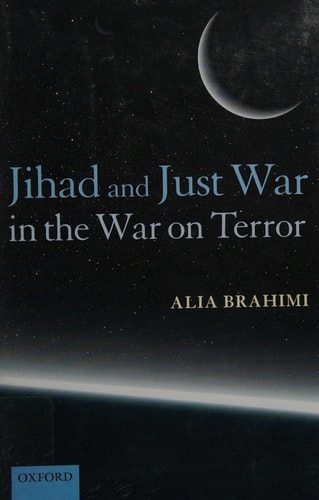 Jihad and Just War in the War on Terror