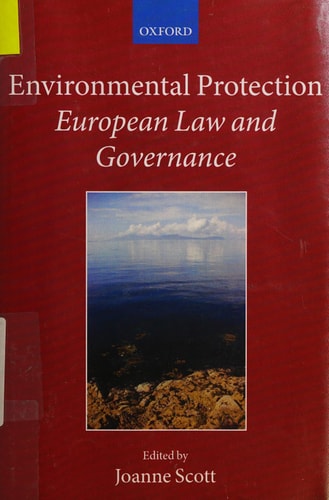 Environmental Protection: European Law and Governance