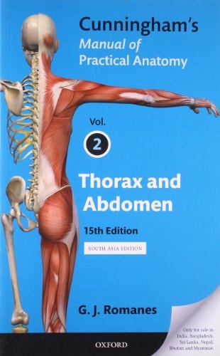 Cunningham's Manual of Practical Anatomy (Fifteenth Edition)