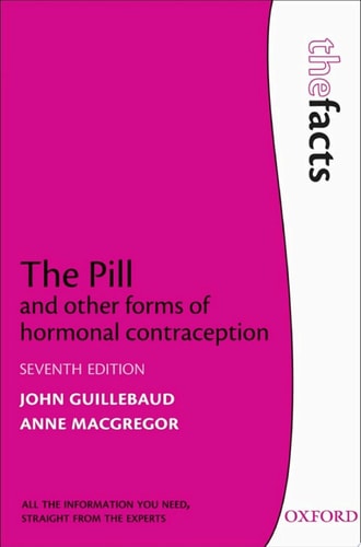 The Pill and Other Forms of Hormonal Contraception