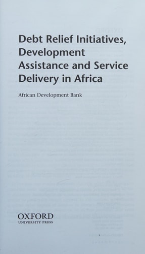 Debt Relief Initiatives, Development Assistance and Service Delivery in Africa