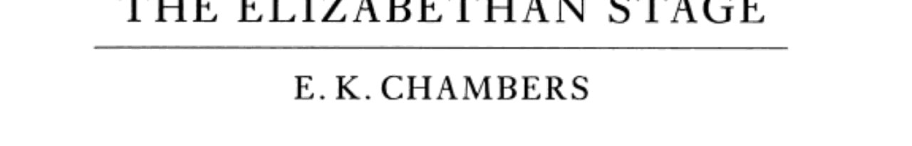 The Elizabethan Stage: Volume 4