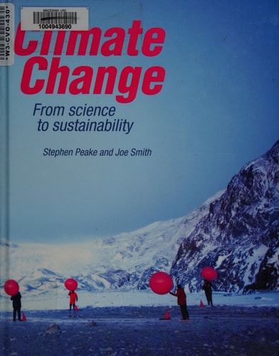 Climate Change: From Science to Sustainability