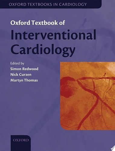 Oxford Textbook of Interventional Cardiology