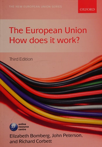 The European Union: How Does it Work?