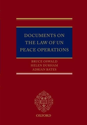 Documents on the Law of UN Peace Operations