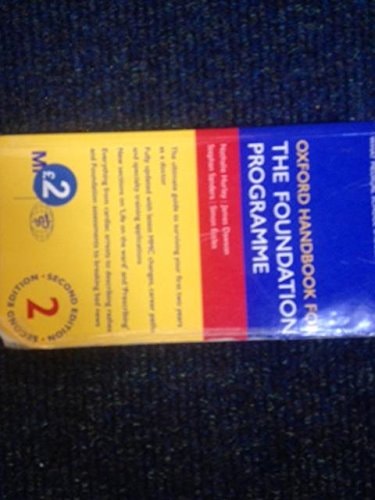 Oxford Handbook for the Foundation Programme
