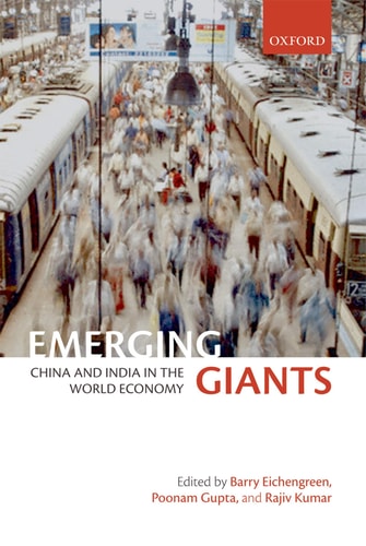 Emerging Giants: China and India in the World Economy